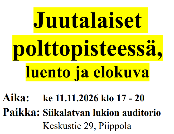 Juutalaiset  polttopisteessä, luento ja elokuva